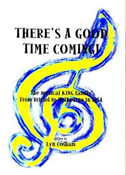 There's a Good Time Coming!